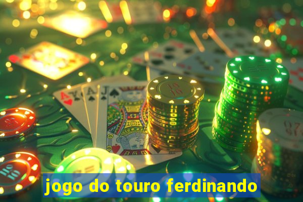 jogo do touro ferdinando